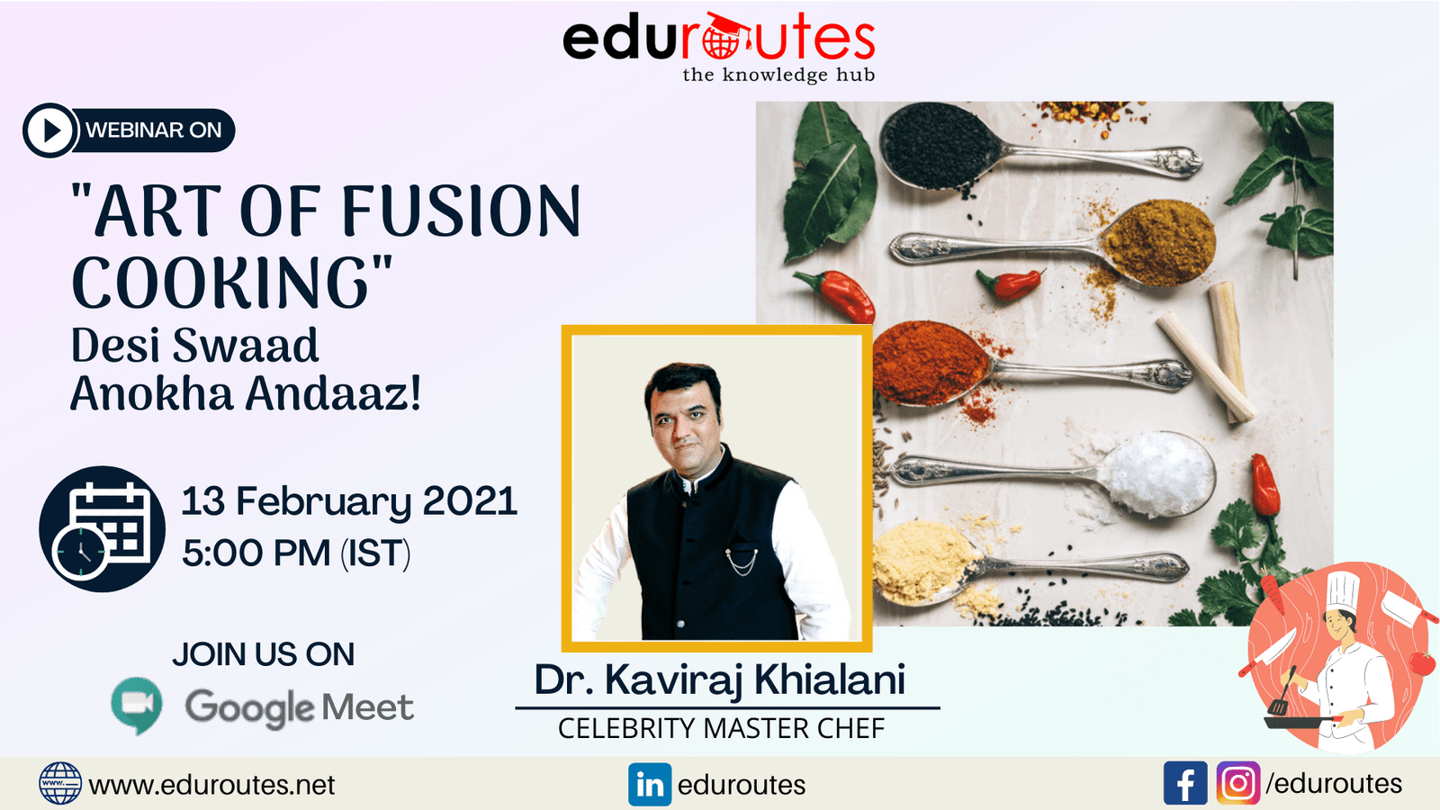 Webinar: “ART OF FUSION COOKING”: Desi Swaad Anokha Andaaz! – 13 February